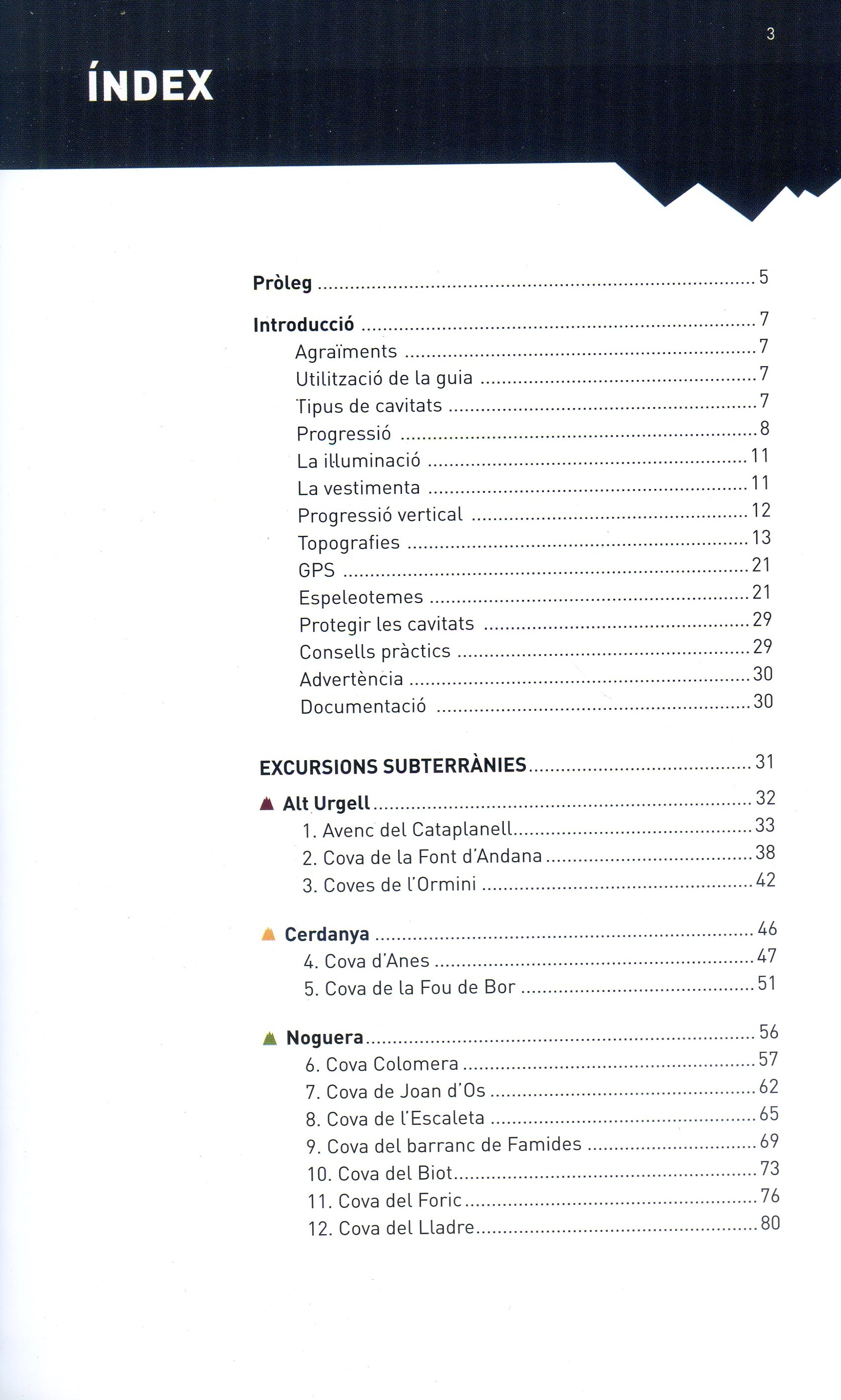 Excursions subterrànies pel Pirineu i les terres de Lleida - Miniatura 2